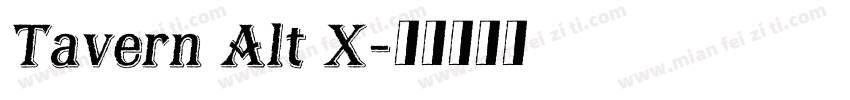 Tavern Alt X字体转换